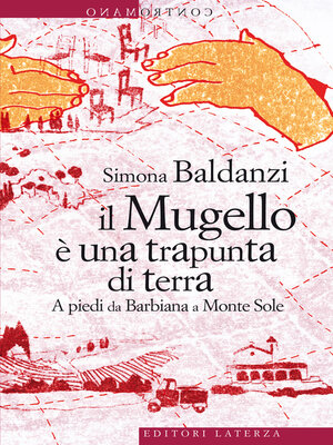 cover image of Il Mugello è una trapunta di terra